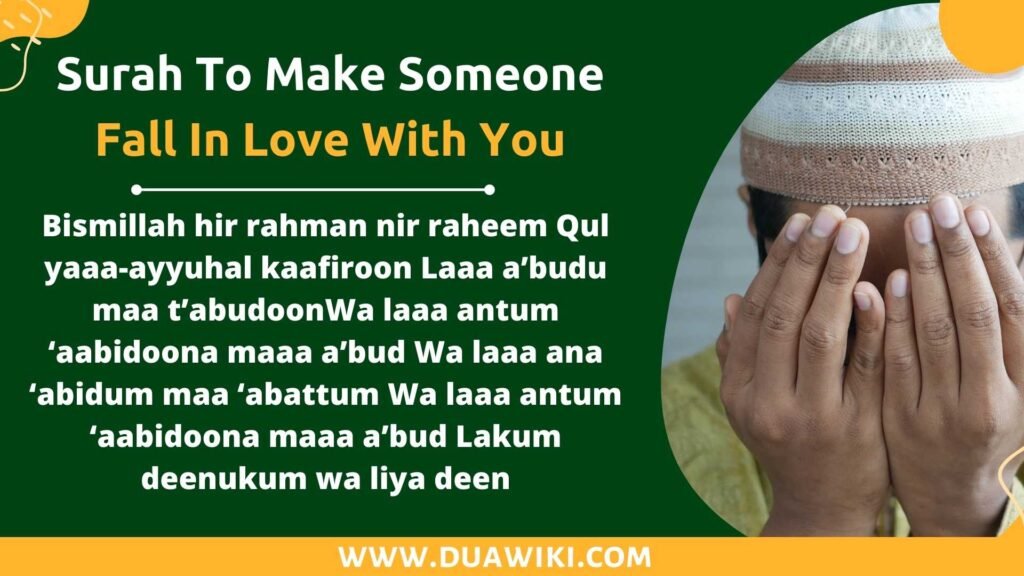 Surah To Make Someone Fall In Love With You